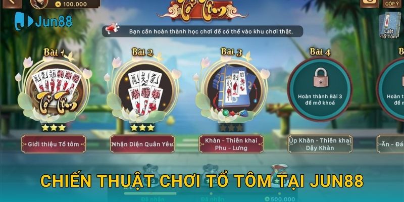 Chiến thuật chơi Tổ Tôm tại Jun88