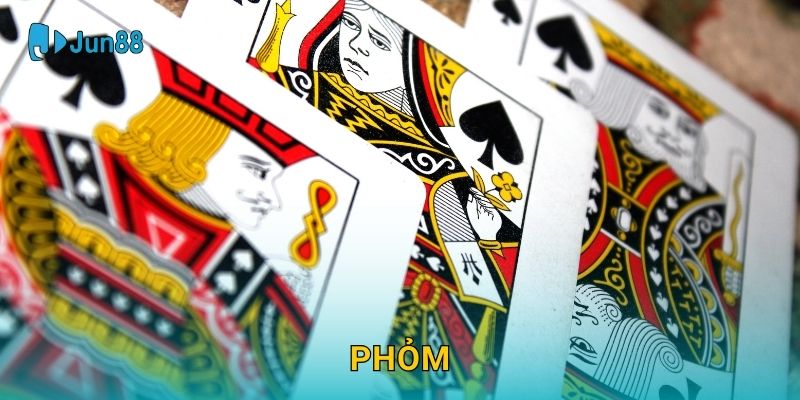 Phỏm Jun88 và bí quyết bốc nọc hiệu quả 1 Phỏm Jun88 và bí quyết bốc nọc hiệu quả